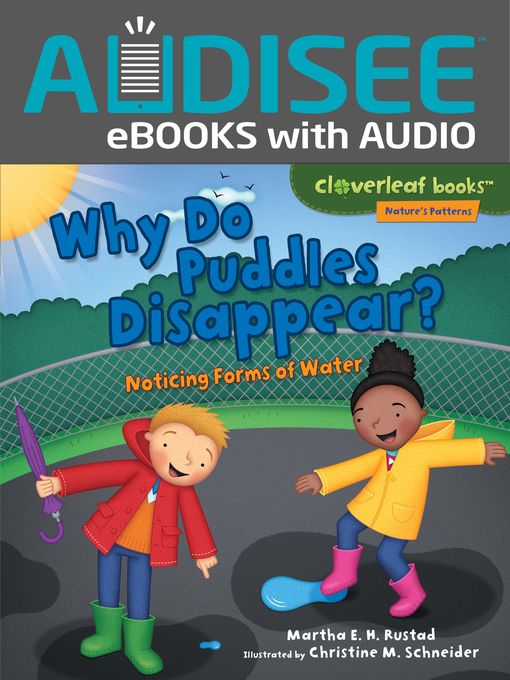 Title details for Why Do Puddles Disappear? by Martha E. H. Rustad - Available